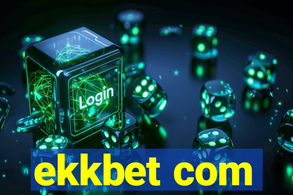 ekkbet com